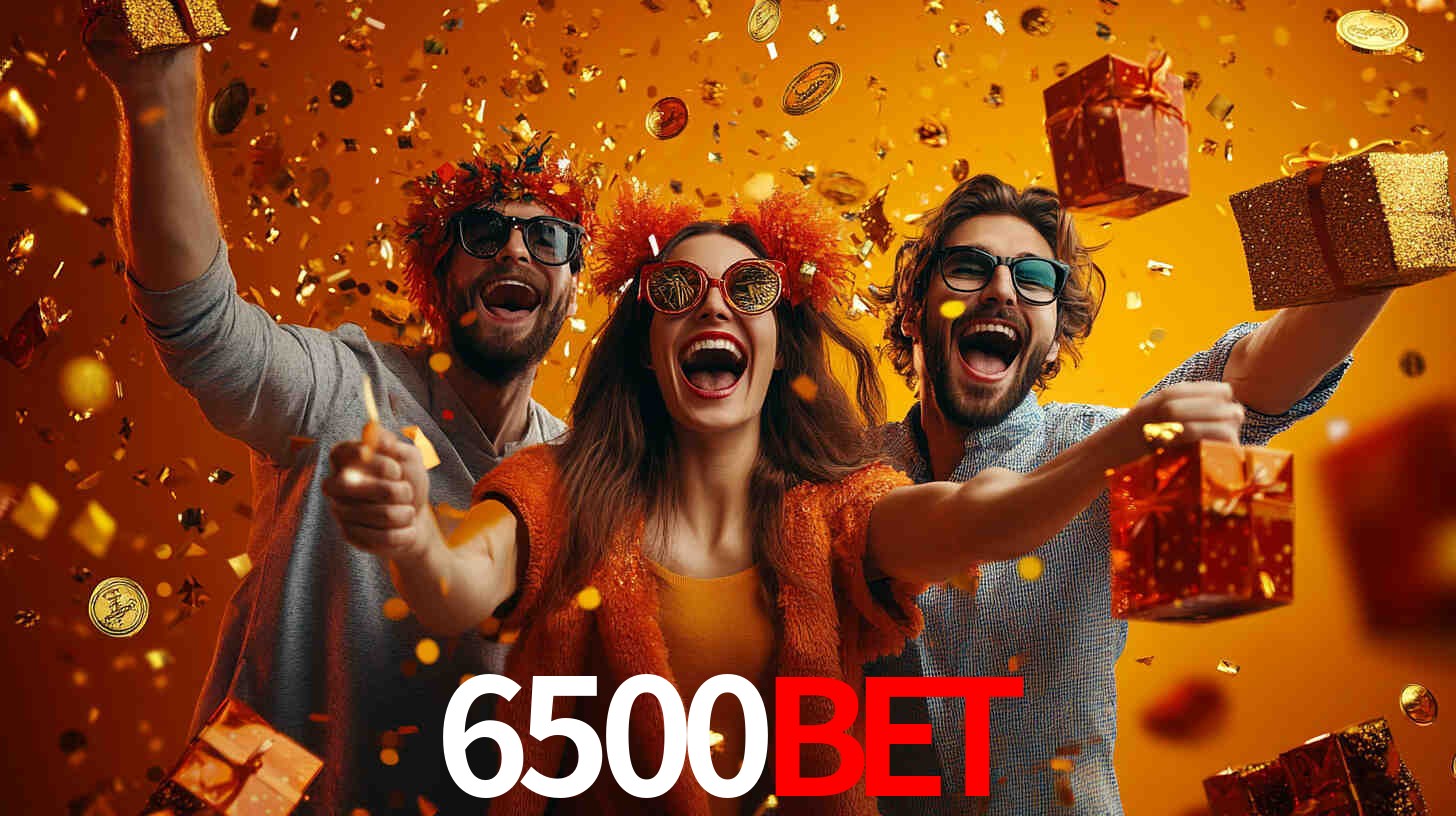 6500Bet,6500Bet App